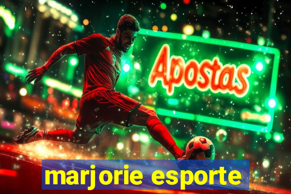 marjorie esporte